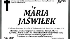 Zmarła Maria Jaświłek. Miała 82 lata.