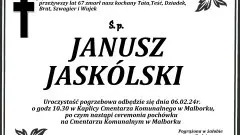 Odszedł Janusz Jaskólski. Żył 67 lat.