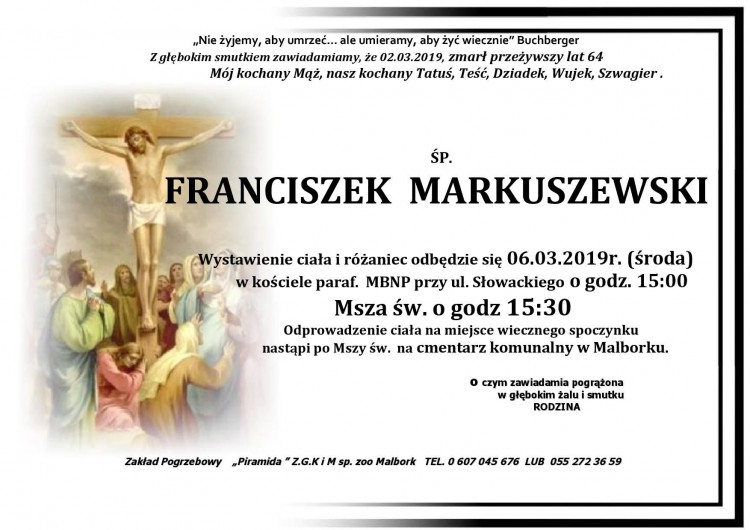 Zmarł Franciszek Markuszewski. Żył 64 lata