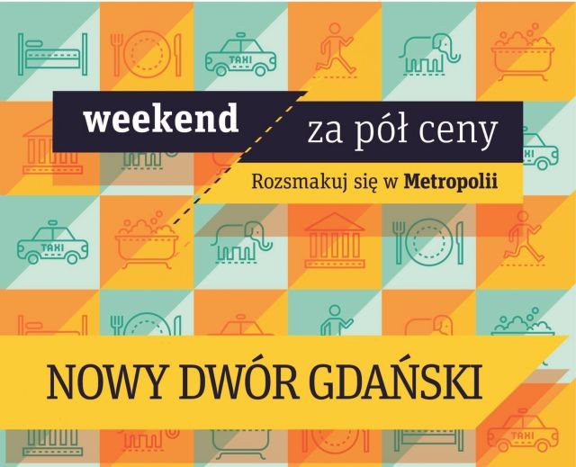 "Weekend za pół ceny" w Gminie Nowy Dwór Gdański.