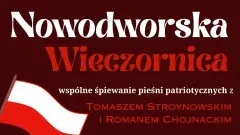 Nowodworska Wieczornica i Obchody Narodowego Święta Niepodległości.