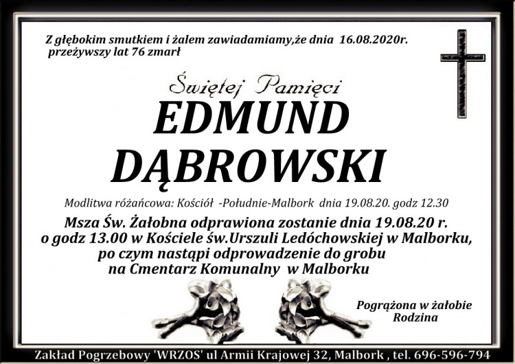Zmarł Edmund Dąbrowski. Żył 76 lat.