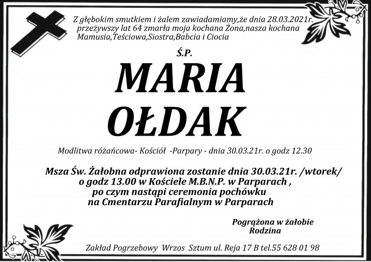 Zmarła Maria Ołdak. Żyła 64 lata.