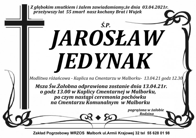 Zmarł Jarosław Jedynak. Żył 55 lat.